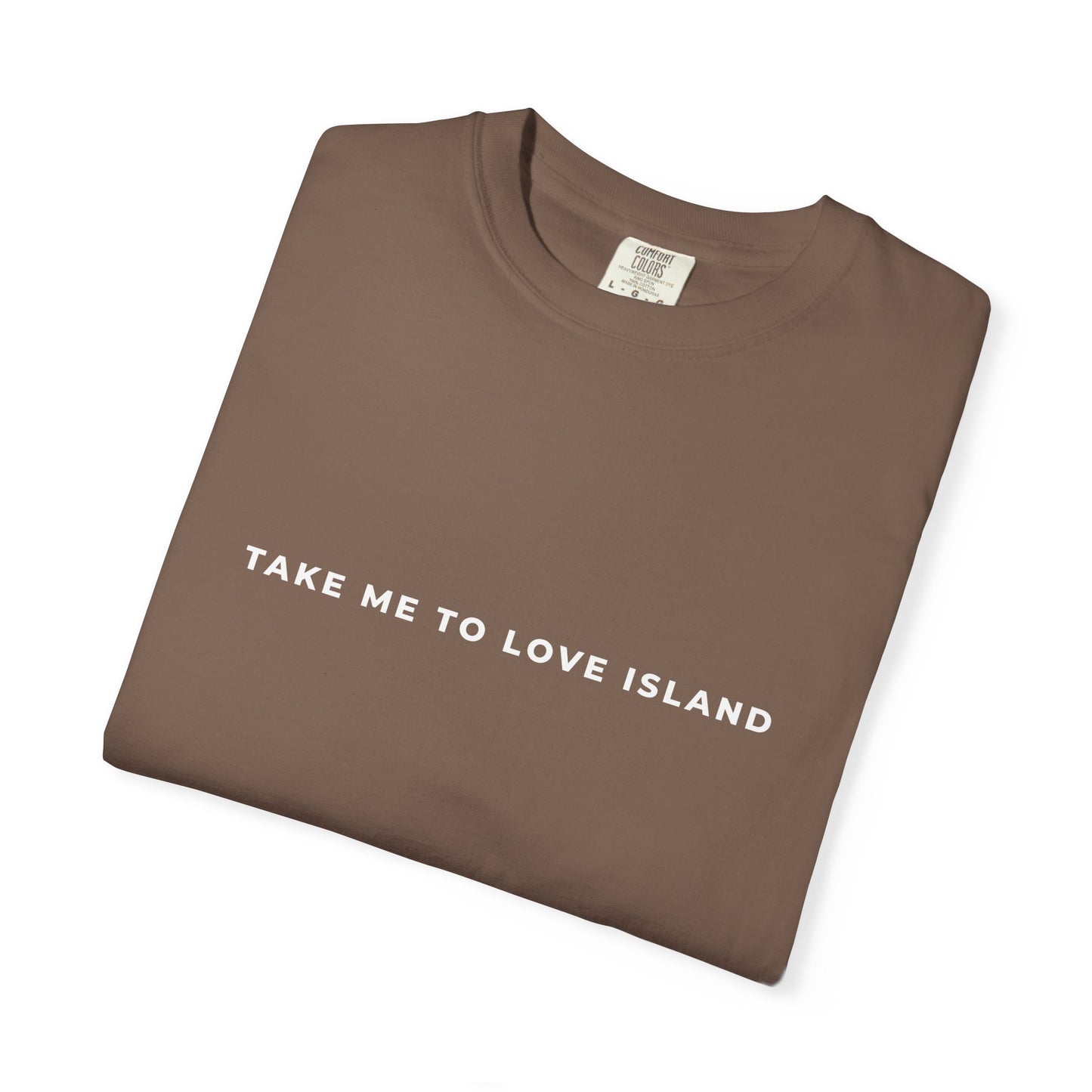 Love Island Unisex T-shirt - Comfort Colors Perfect for Summer or Winter