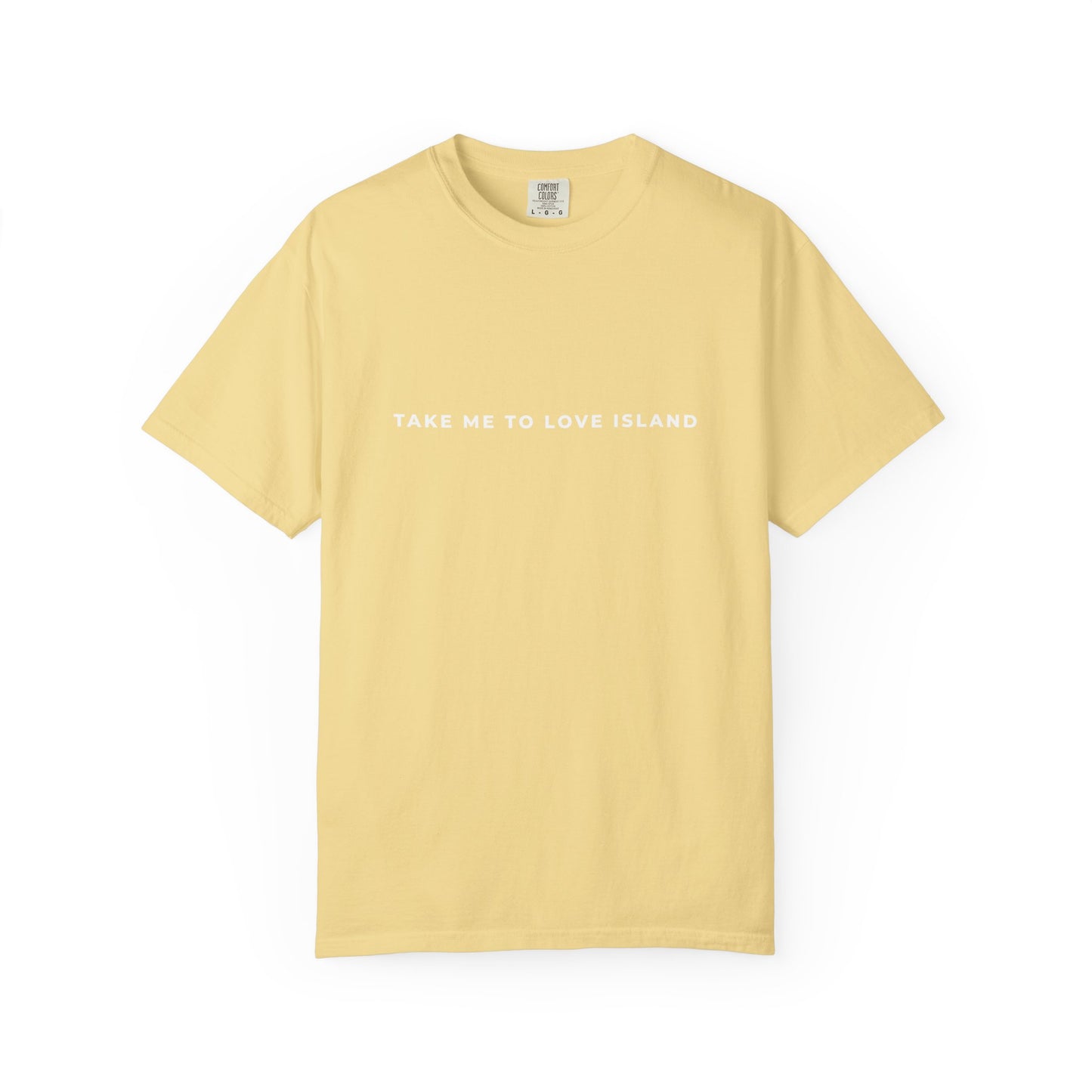 Love Island Unisex T-shirt - Comfort Colors Perfect for Summer or Winter