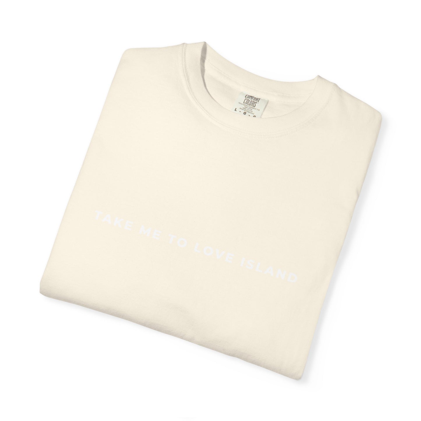 Love Island Unisex T-shirt - Comfort Colors Perfect for Summer or Winter