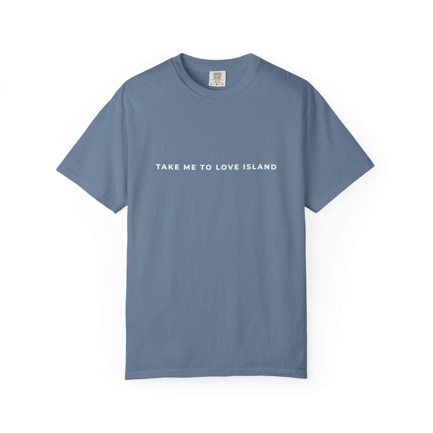 Love Island Unisex T-shirt - Comfort Colors Perfect for Summer or Winter