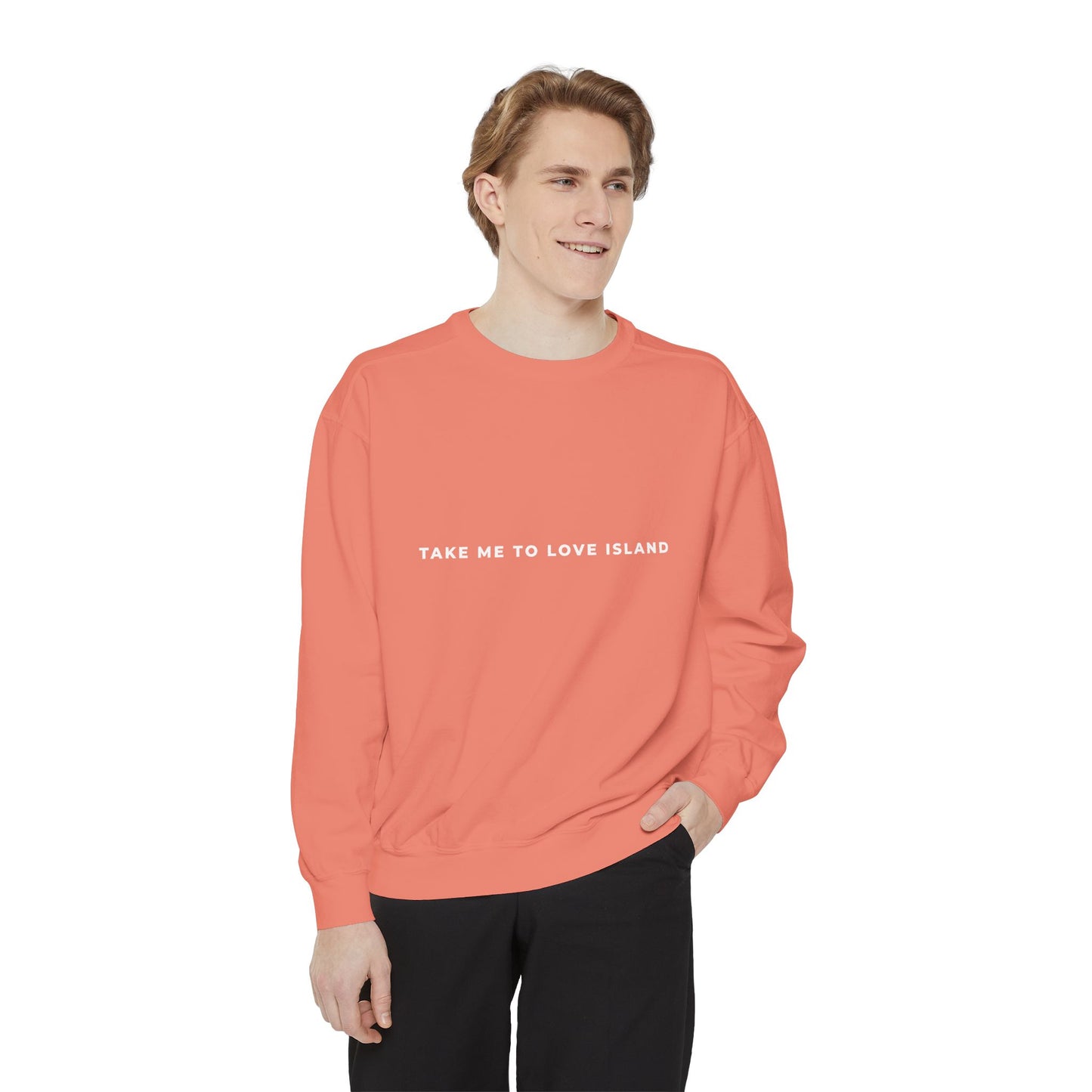 Comfort Color Sweatshirt - 'Take Me to Love Island'