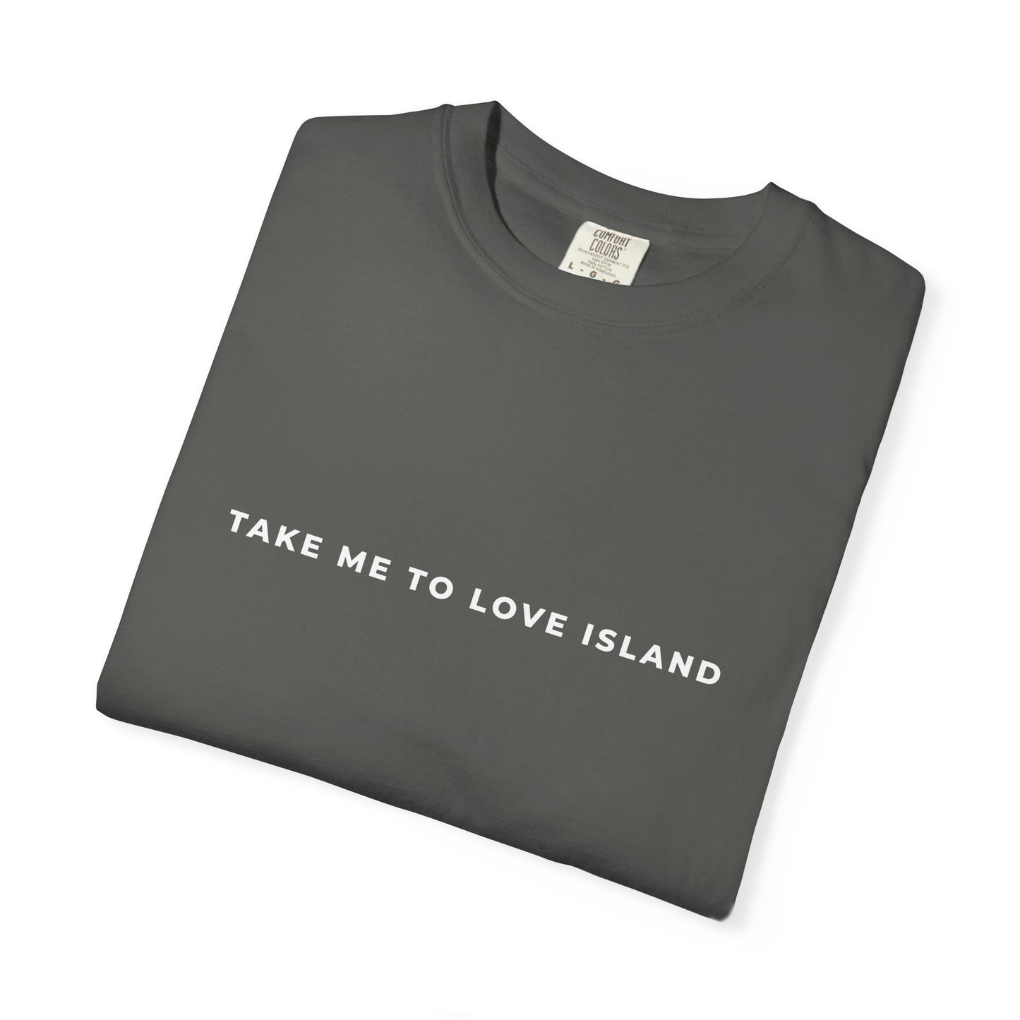 Love Island Unisex T-shirt - Comfort Colors Perfect for Summer or Winter